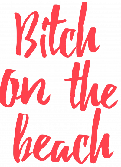 Bitch on the beach